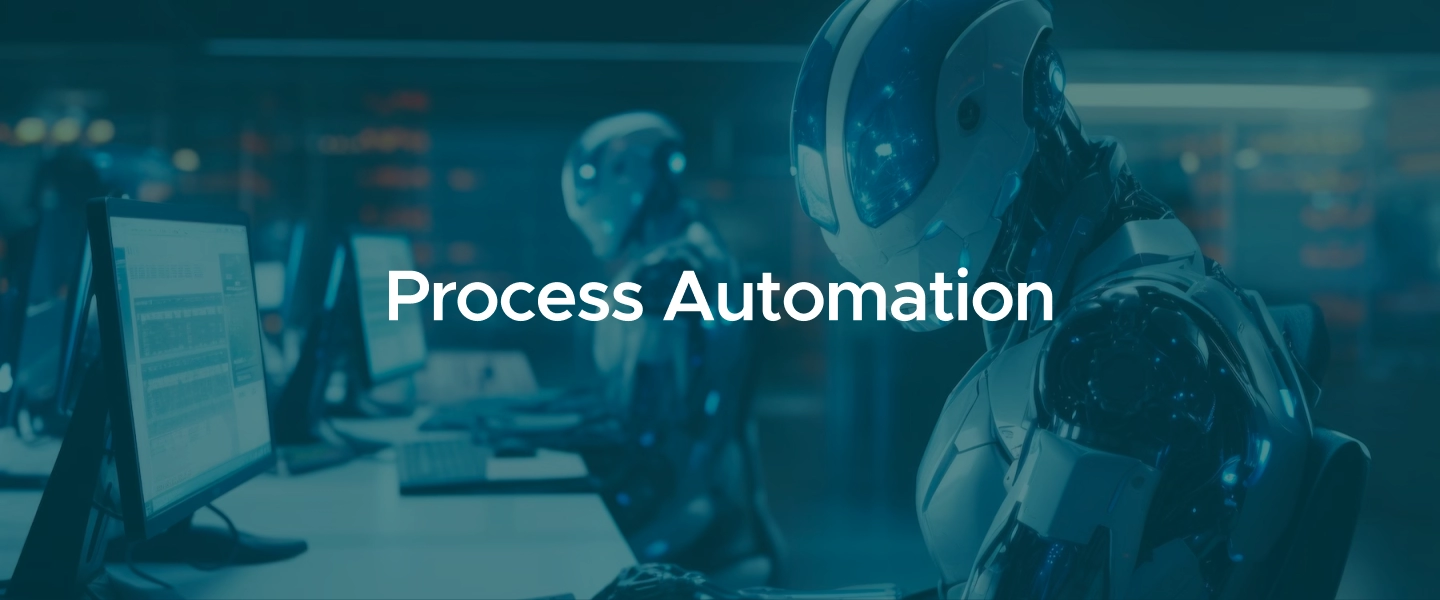 Process Automation